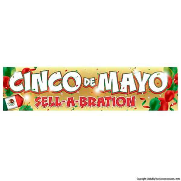 Cinco de Mayo Sell-A-Bration Vinyl Banner