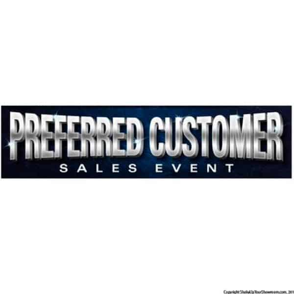 Preferred Customer Sales Event Vinyl Banner